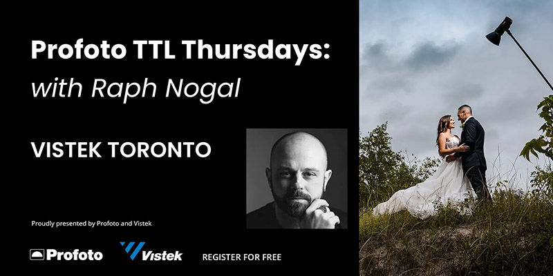 Graphic for Profoto TTL (Time to Learn) Thursdays at Vistek Toronto
