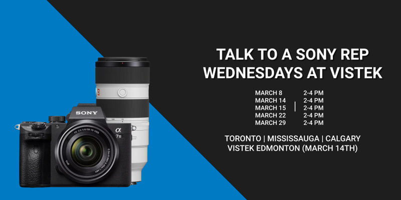 Graphic for Talk to a Sony Rep Wednesdays at Vistek - Wednesdays in March 2023