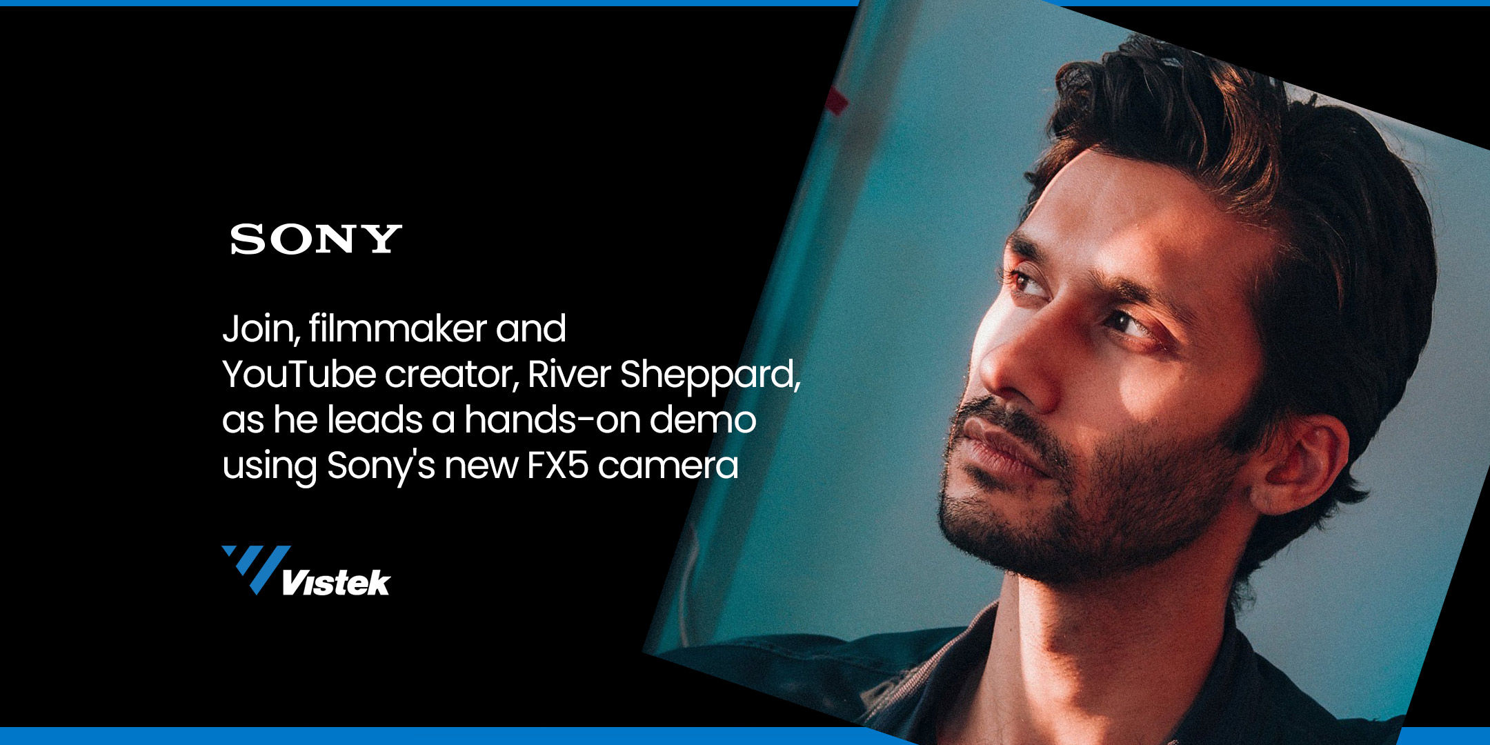 Shoot with the NEW Sony FX5 Hosted by River Sheppard