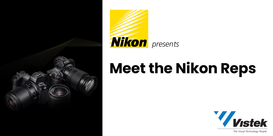Nikon presents Meet the Rep at Vistek event Banner