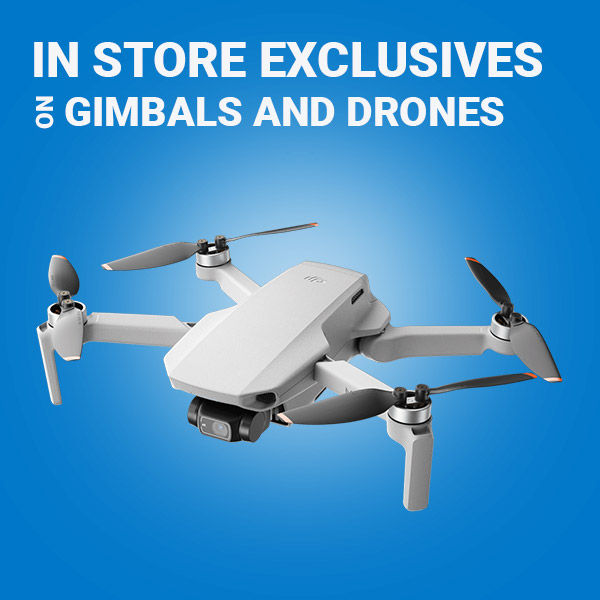 Gimbals and Drones instore deals